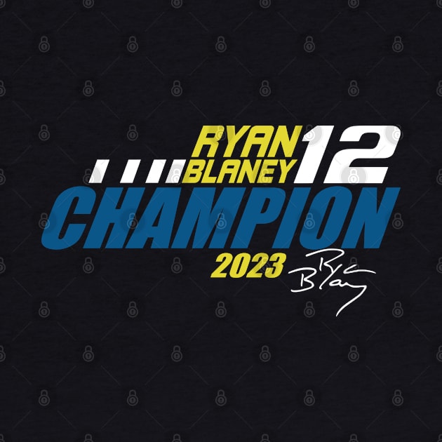 Ryan Blaney Champ by Nagorniak